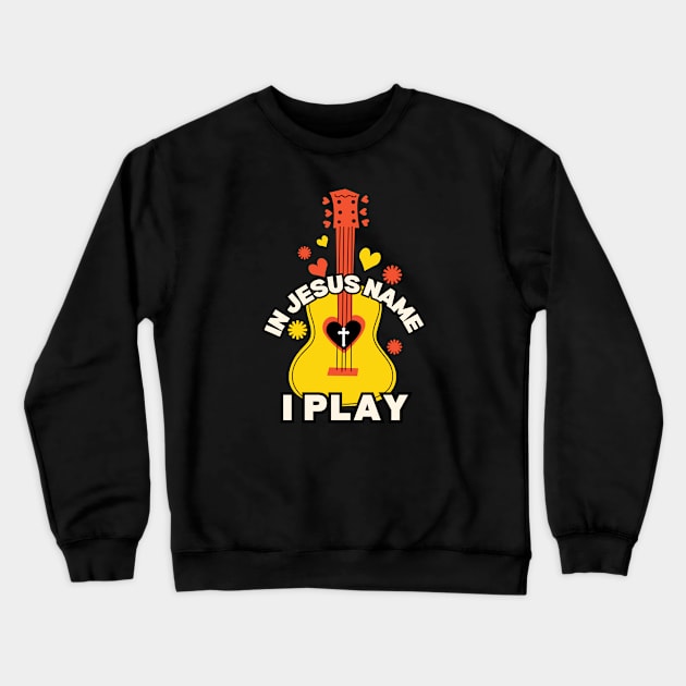 In Jesus Name I Play Crewneck Sweatshirt by Jedidiah Sousa